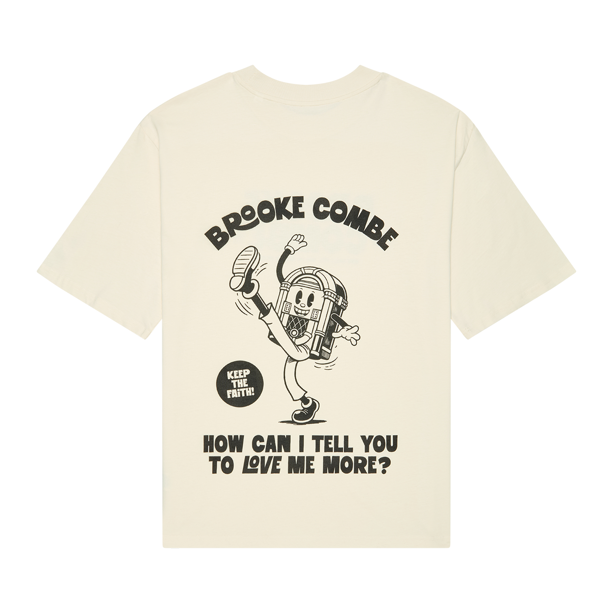 Brooke Combe - How Can I Tell You Tee