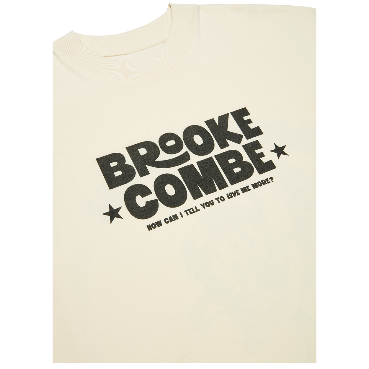 Brooke Combe - How Can I Tell You Tee